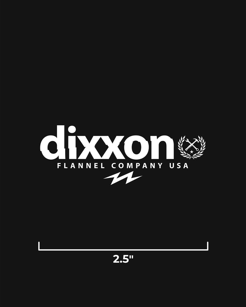 Dixxon Goods 2.5" Die Cut Sticker - Dixxon Flannel Co.