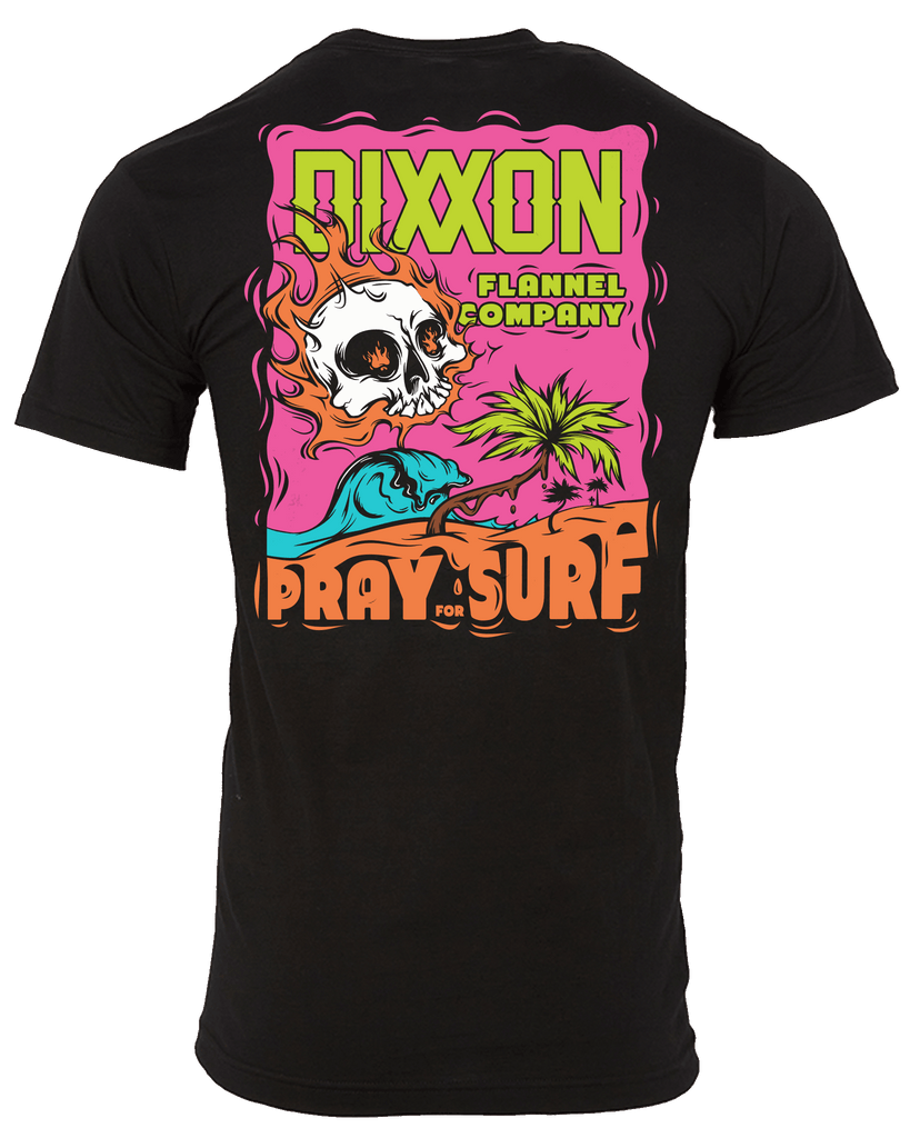 Pray for Surf T - Shirt - Black - Dixxon Flannel Co.