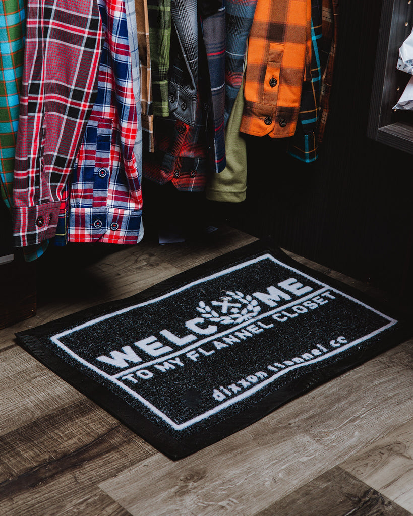 Welcome to My Flannel Closet Indoor Mat - Dixxon Flannel Co.