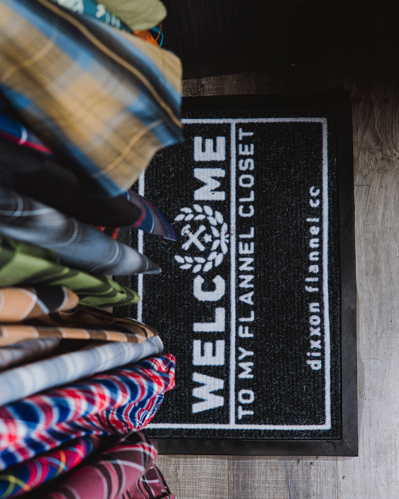 Welcome to My Flannel Closet Indoor Mat - Dixxon Flannel Co.