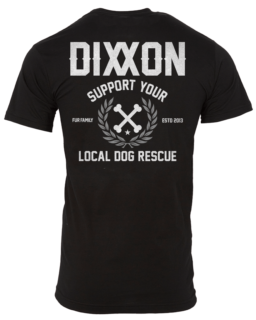 Support Your Local Dog Rescue T-Shirt - Black - Dixxon Flannel Co.